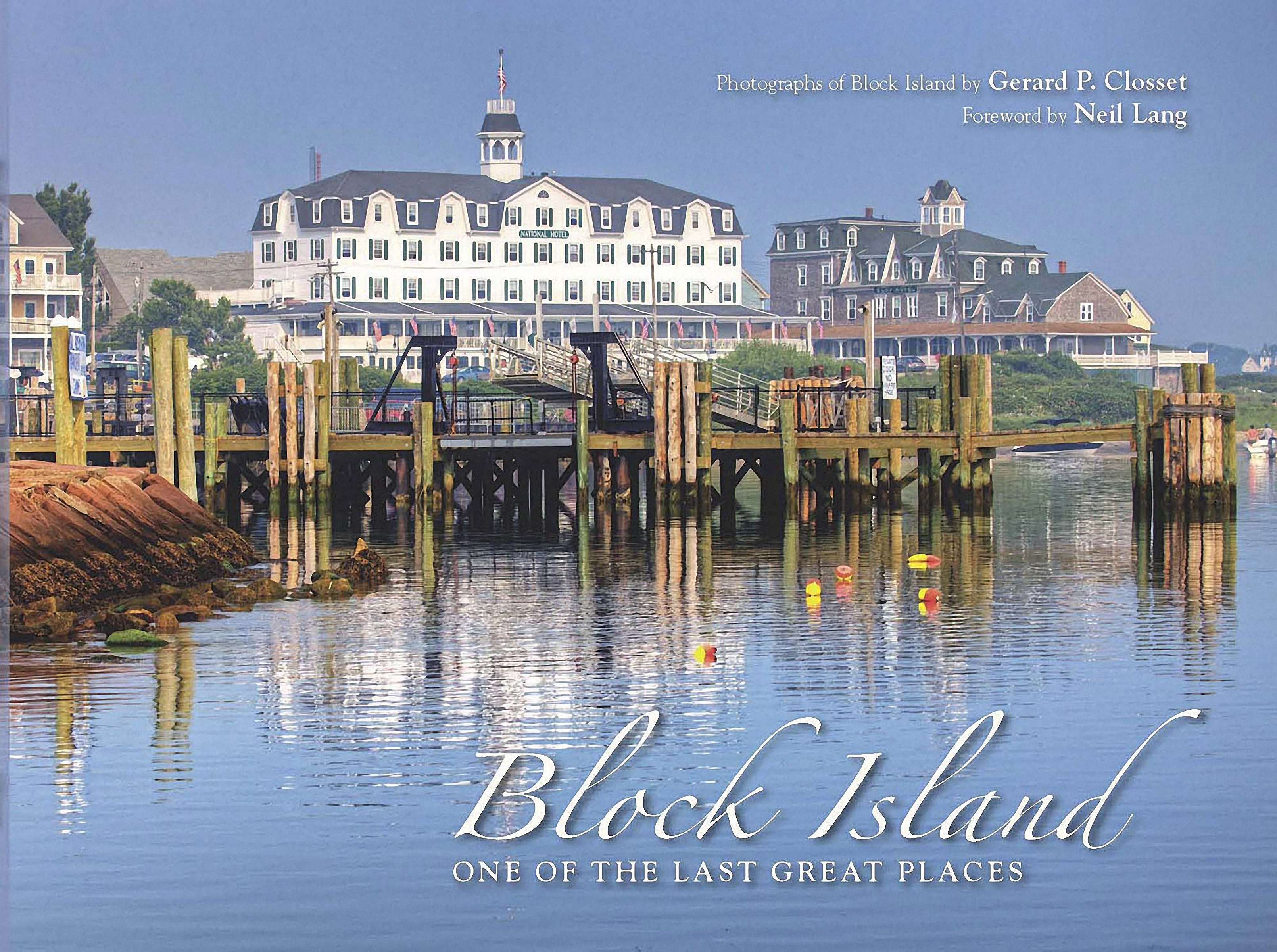 Block Island - One of the Last Great Places | Gerard Closset